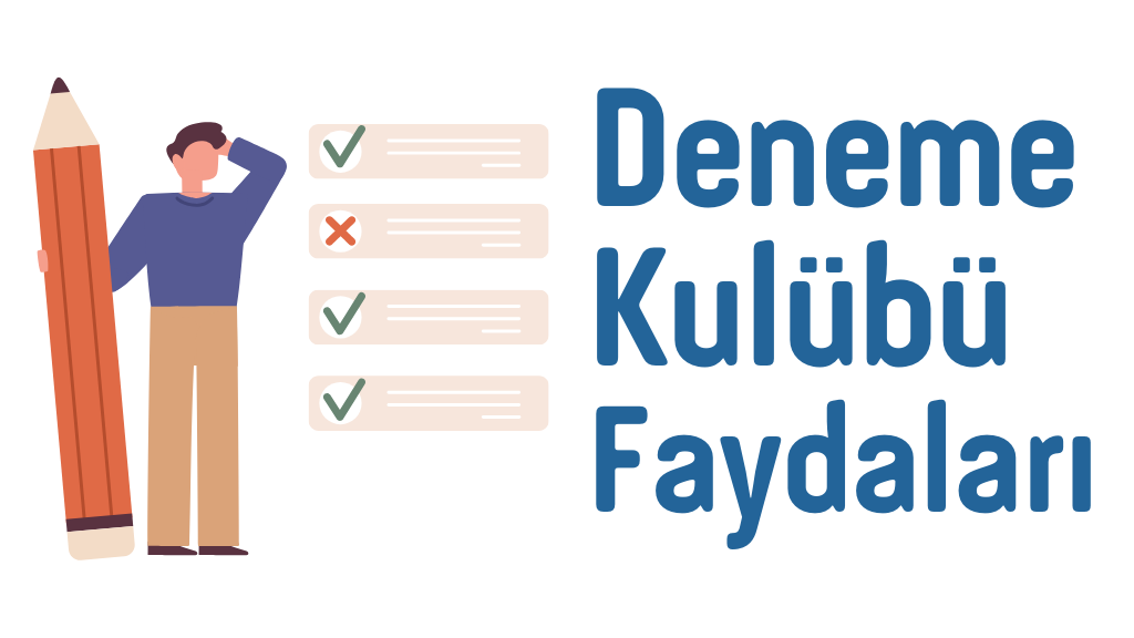Deneme Kulübünün Faydaları